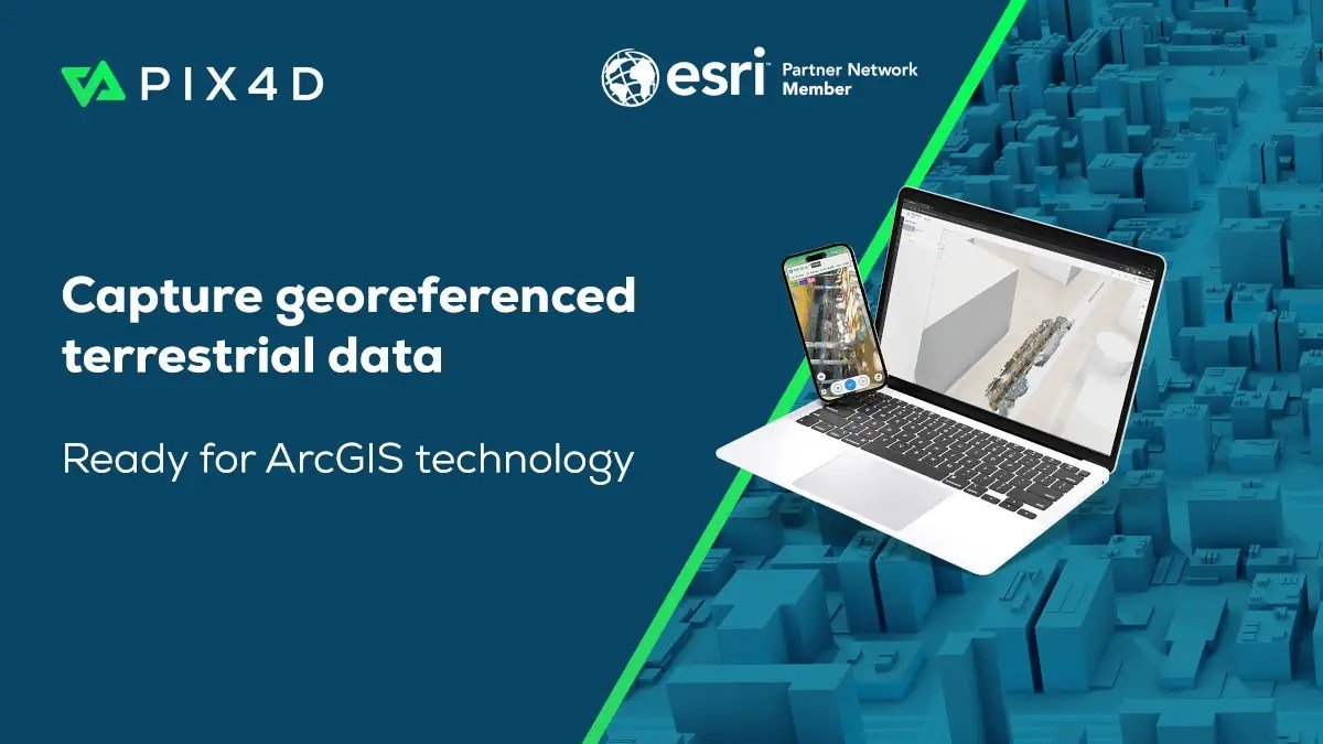 Esri and Pix4D Launch Real-Time Terrestrial Mapping Workflow